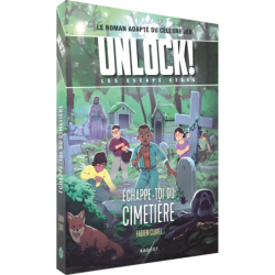 Unlock! Escape Geeks - T2 : Échappe-Toi Du Cimetière
